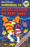 Jumbobog 59: Onkel Joakim p&aring; dybt vand...
