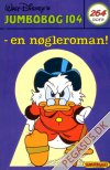 Jumbobog 104: - en n&oslash;gleroman