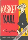 Kasket Karl (1959 - ) 1: 1. samling