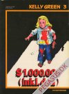 Kelly Green 3: $ 1.000.000 (inkl. d&oslash;d)