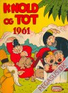 Knold og Tot (1911 - ) 1961