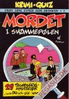 Krimi-quiz: pr&oslash;v dine evner som detektiv 1: Mordet i sv&oslash;mmep&oslash;len