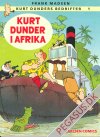 Kurt Dunders bedrifter 1: Kurt Dunder i Afrika