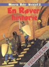 Kvikleif 2: En røverhistorie