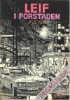 Leif i forstaden 1: Leif i forstaden