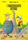 Lucky Luke 21: I boret&aring;rnets skygge
