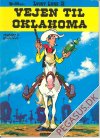 Lucky Luke 28: Vejen til Oklahoma