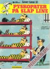 Lucky Luke 29: Pyskopater p&aring; slap line