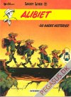 Lucky Luke 55: Alibiet - og andre historier