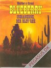L&oslash;jtnant Blueberry 20: Indianerne, der blev v&aelig;k