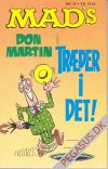 Mad pocketbog 30: Mad's galeste tegner Don Martin tr&aelig;der i det!