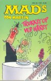 Mad pocketbog 34: Mad's Don Martin trukket op ved h&aring;ret