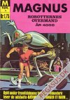 Magnus, robotternes overmand &aring;r 4000 4