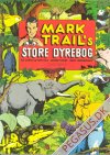 Mark Trail's store dyrebog 1975