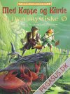 Med kappe og k&aring;rde 4: Den mystiske &Oslash;