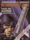 Metabaronernes kaste 3: Aghnar - Oldefaderen