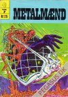Metalm&aelig;nd 7