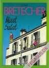 Bretecher 3: Mixed salat