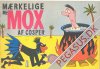 M&aelig;rkelige mr. Mox 1952: (mand koges i gryde)