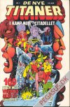 De Nye Titaner 5: I kamp mod Citadellet