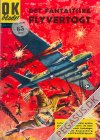 O.K.-bladet 17: Det fantastiske flyvertogt