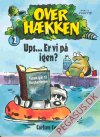 Over h&aelig;kken 2: Ups... Er vi p&aring; igen?