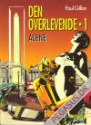 Den overlevende 1: Alene