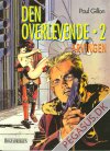 Den overlevende 2: Arvingen