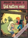 Pilot til leje 3: Ved nattens ende