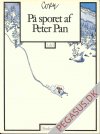 På sporet af Peter Pan 1: På sporet af Peter Pan