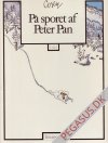 På sporet af Peter Pan 1: På sporet af Peter Pan