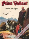 Prins Valiant (1974 - 81) 5: P&aring; eventyr