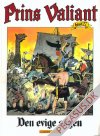 Prins Valiant 27: Den evige søgen