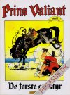 Prins Valiant 1: De første eventyr