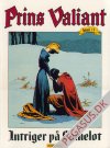 Prins Valiant 11: Intriger på Camelot
