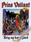 Prins Valiant 16: Krig og kærlighed