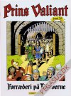 Prins Valiant 20: Forræderi på Tågeøerne