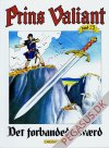 Prins Valiant 25: Det forbandede sværd
