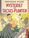 Professor Picaro 1: Mysteriet om tacho-planten