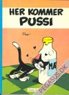 Pussi 1: Her kommer Pussi