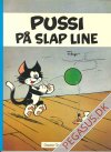 Pussi 3: Pussi p&aring; slap line