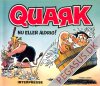 Quark bog 1: Nu eller aldrig!