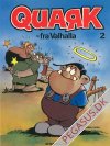 Quark 2: Quark fra Valhalla