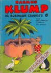Rasmus Klump (1953 - 85) 12: Rasmus Klump p&aring; Robinson Crusoe's &oslash;