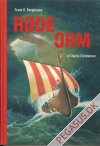R&oslash;de Orm 1: Eller hvordan R&oslash;de Orm blev venstreh&aring;ndet