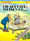 Sammy 28: Cigaretter, whisky og...