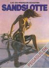 De hule kloder: Sandslotte