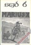 Sejd 6: Marius X