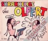 Skr&aelig;kkelige Olfert: Skyder Artige Werner med vandpistol