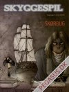 Skyggespil 1: Sk&oslash;rbug